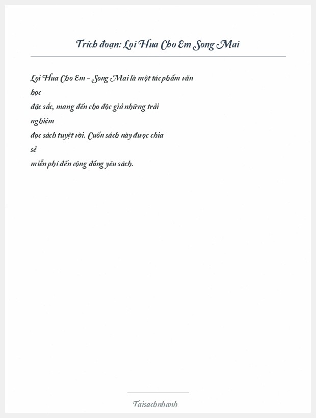 Trích đoạn Loi Hua Cho Em Song Mai