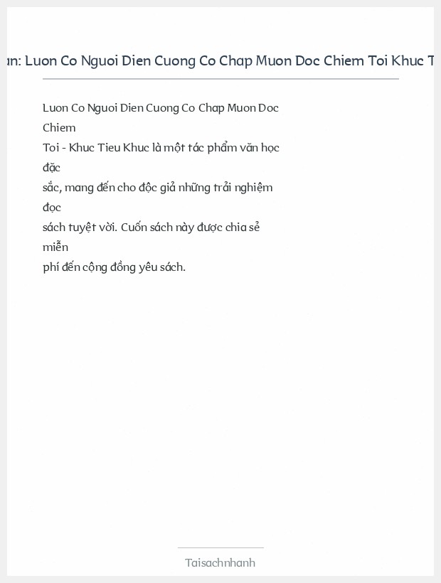 Trích đoạn Luon Co Nguoi Dien Cuong Co Chap Muon Doc Chiem Toi Khuc Tieu Khuc