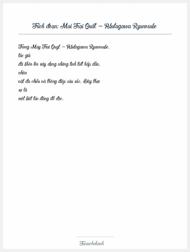 Trích đoạn Mai Trại Quất - Akutagawa Ryunosuke