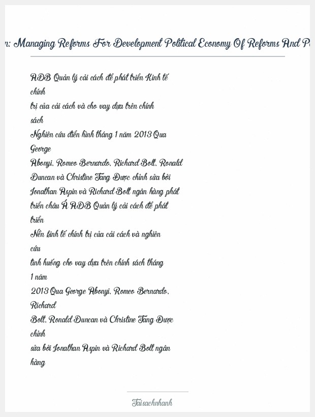 Trích đoạn Managing Reforms For Development Political Economy Of Reforms And Policy Adb