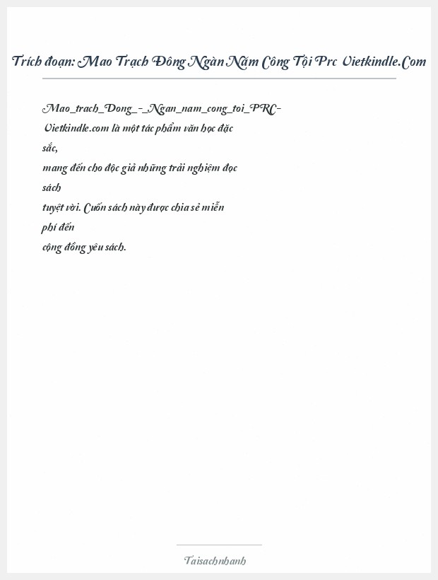 Trích đoạn Mao Trạch Đông Ngàn Năm Công Tội Prc Vietkindle.Com