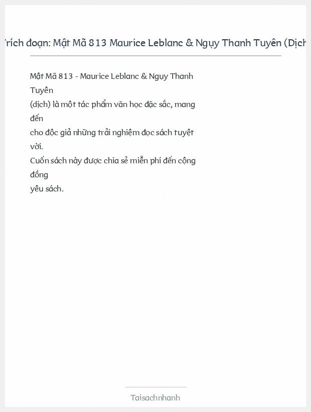 Trích đoạn Mật Mã 813 Maurice Leblanc & Ngụy Thanh Tuyên (Dịch)
