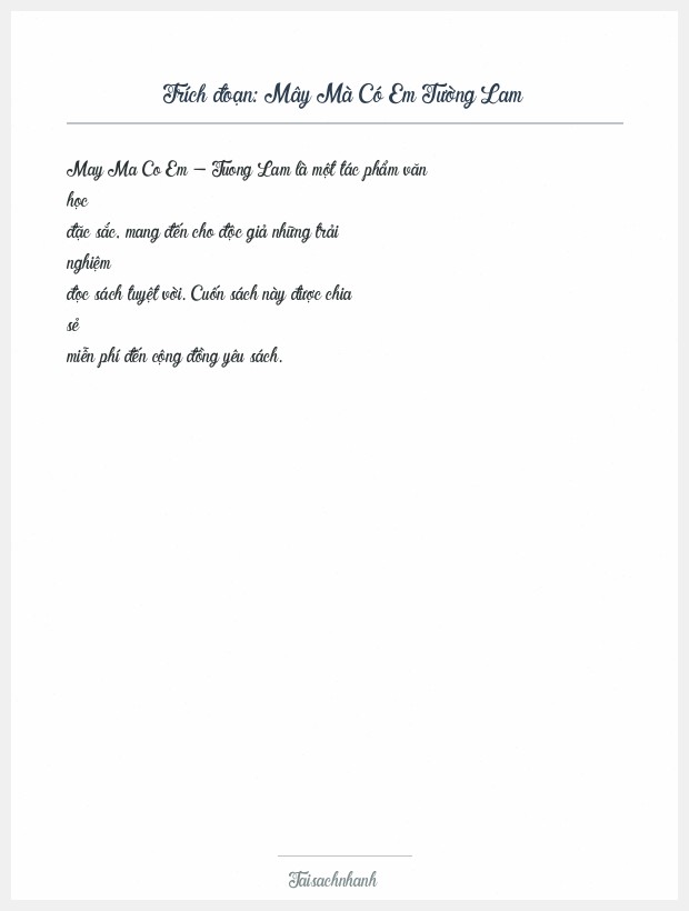 Trích đoạn Mây Mà Có Em Tường Lam