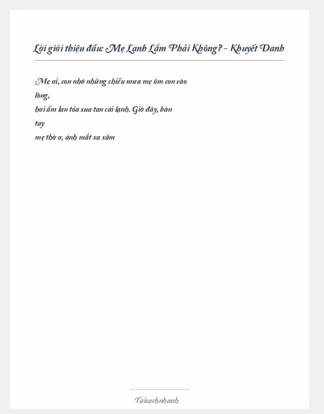 Trích đoạn Mẹ Lạnh Lắm Phải Không? - Khuyết Danh