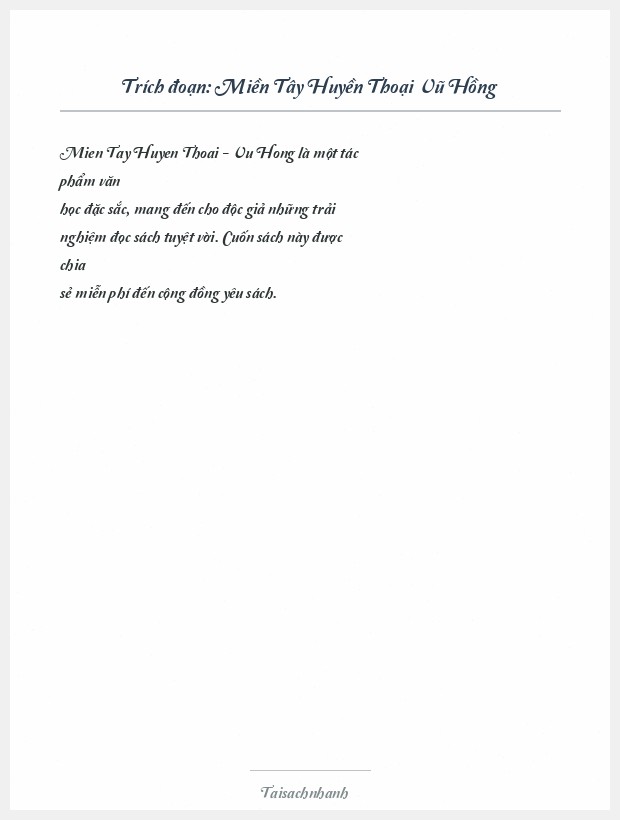 Trích đoạn Miền Tây Huyền Thoại Vũ Hồng
