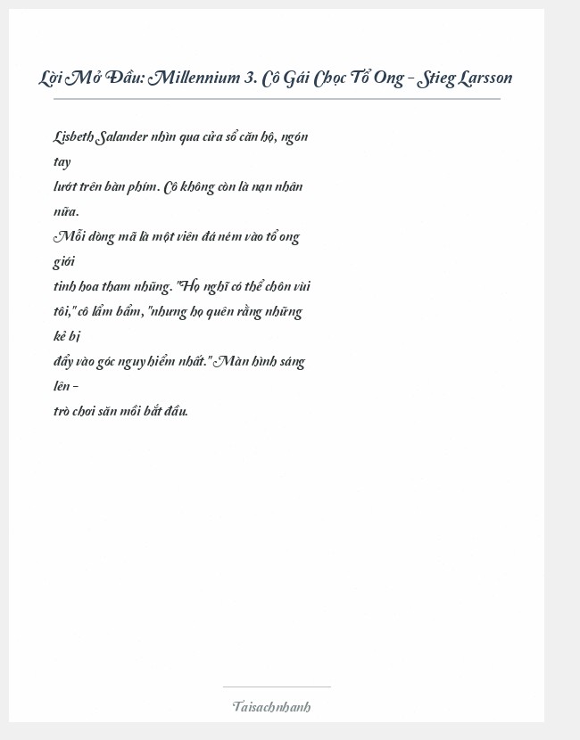 Trích đoạn Millennium 3. Cô Gái Chọc Tổ Ong - Stieg Larsson