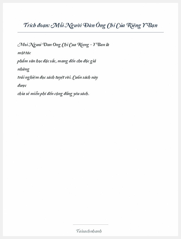 Trích đoạn Mỗi Người Đàn Ông Chỉ Của Riêng Y Bạn