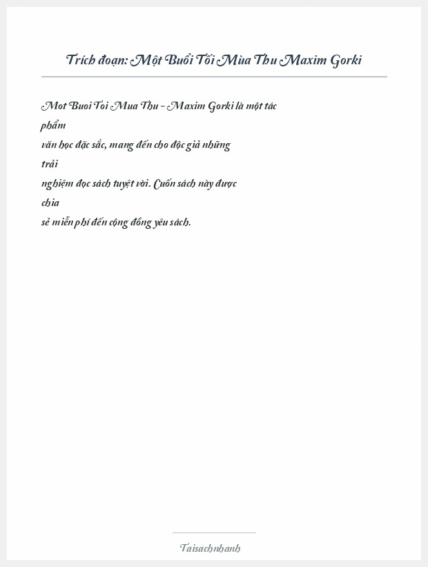 Trích đoạn Một Buổi Tối Mùa Thu Maxim Gorki