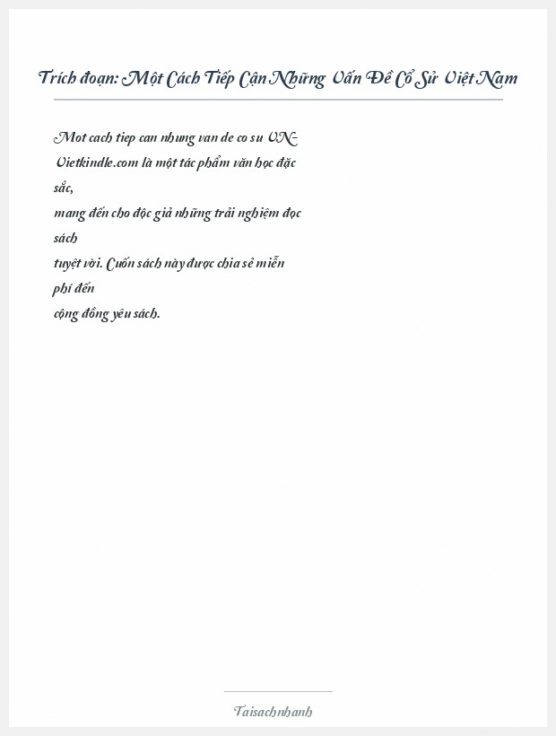 Trích đoạn Một Cách Tiếp Cận Những Vấn Đề Cổ Sử Việt Nam