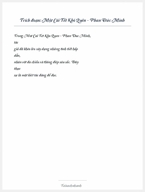 Trích đoạn Một Cái Tết Khó Quên - Phan Đức Minh