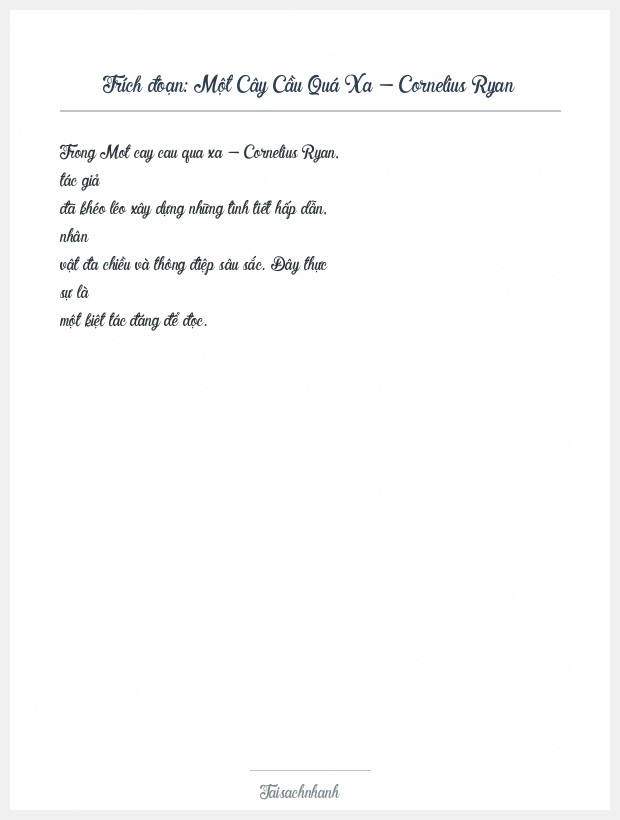 Trích đoạn Một Cây Cầu Quá Xa - Cornelius Ryan