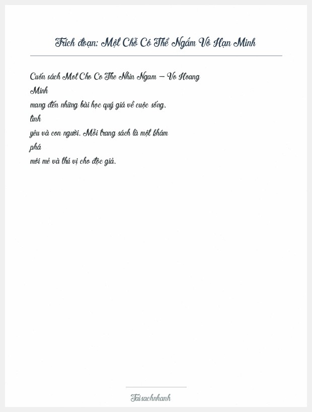 Trích đoạn Một Chỗ Có Thể Ngắm Vô Hạn Minh