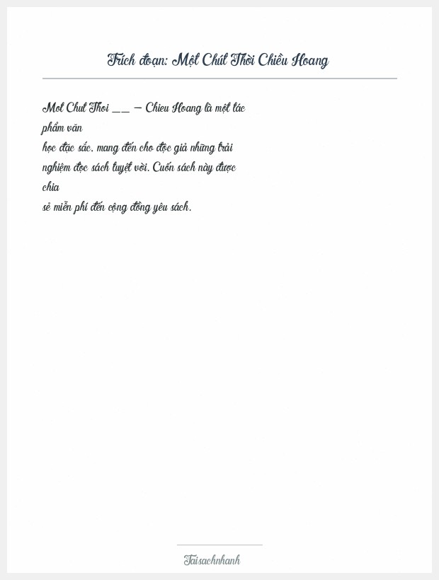 Trích đoạn Một Chút Thời Chiều Hoang