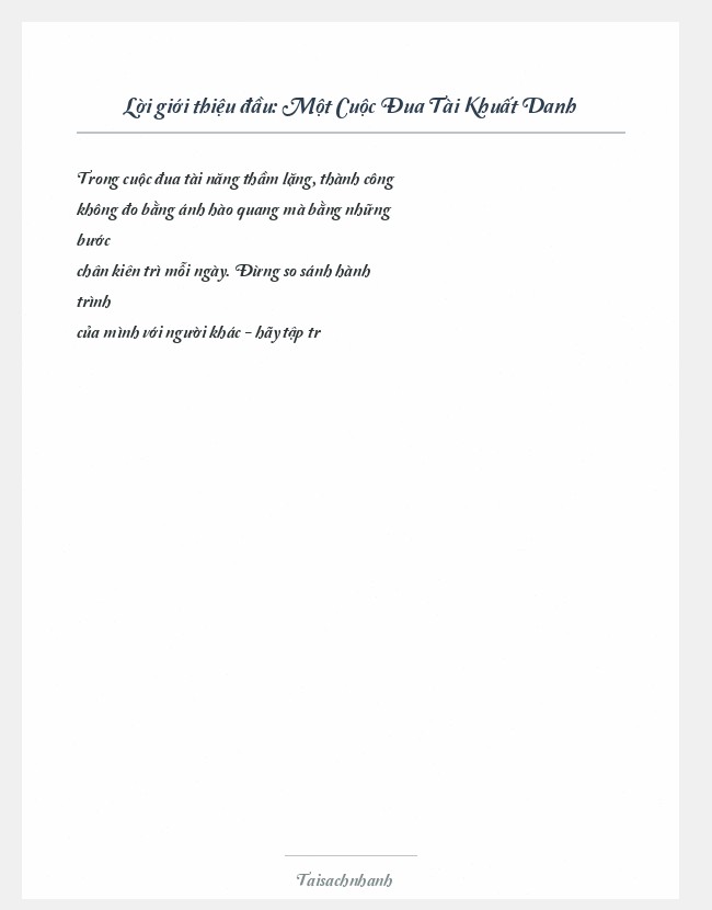 Trích đoạn Một Cuộc Đua Tài Khuất Danh