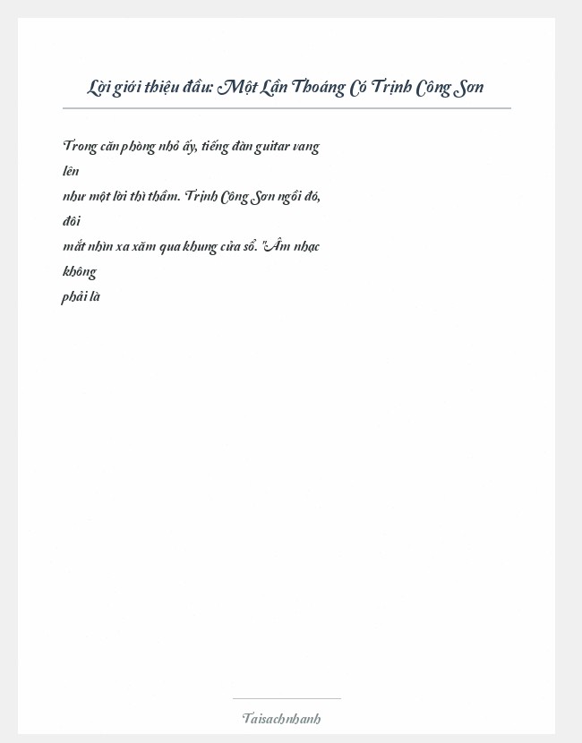 Trích đoạn Một Lần Thoáng Có Trịnh Công Sơn