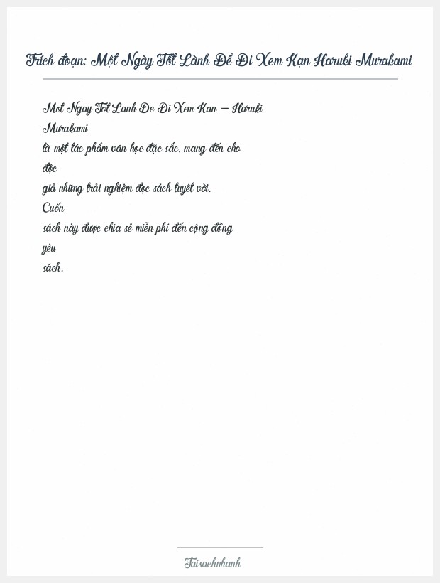 Trích đoạn Một Ngày Tốt Lành Để Đi Xem Kạn Haruki Murakami