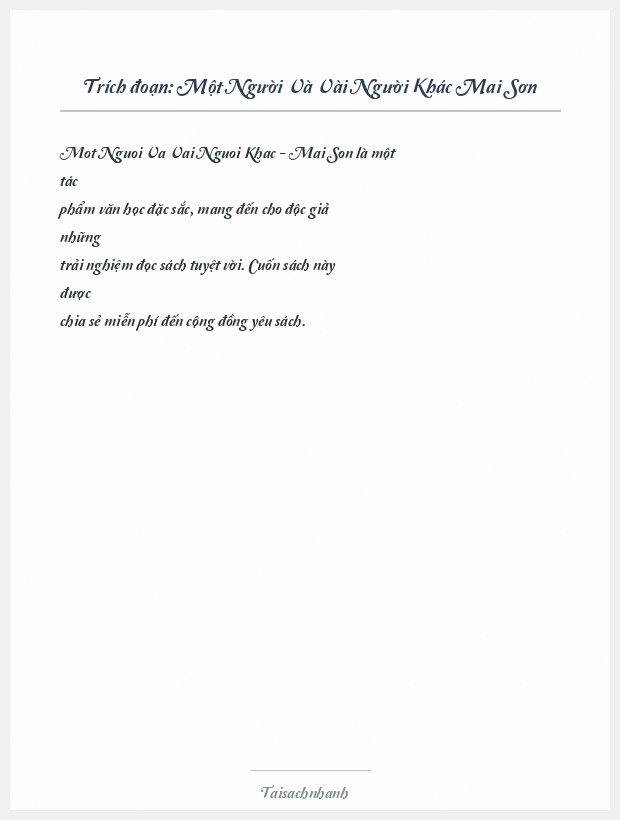 Trích đoạn Một Người Và Vài Người Khác Mai Sơn