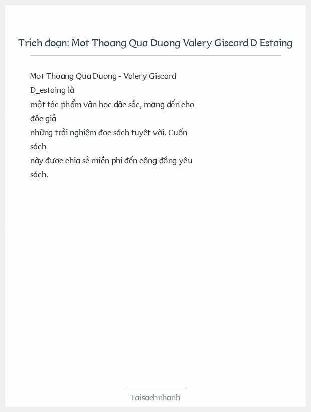 Trích đoạn Mot Thoang Qua Duong Valery Giscard D Estaing