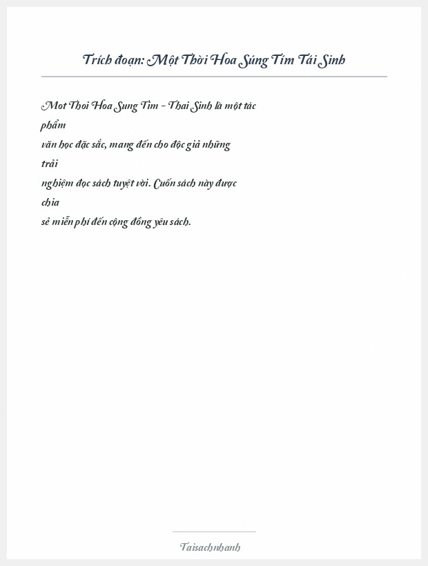 Trích đoạn Một Thời Hoa Súng Tím Tái Sinh