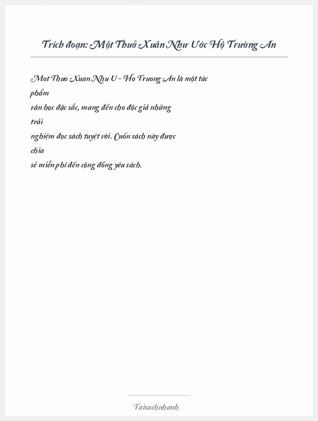 Trích đoạn Một Thuở Xuân Như Ước Hộ Trường An