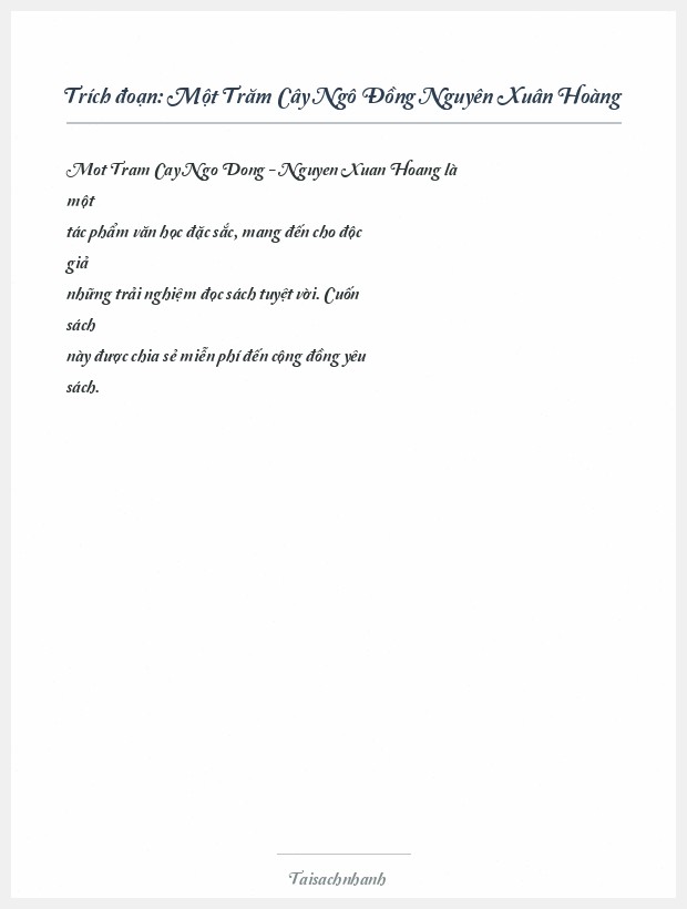 Trích đoạn Một Trăm Cây Ngô Đồng Nguyên Xuân Hoàng