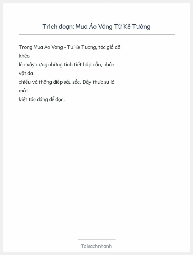 Trích đoạn Mua Áo Vàng Từ Kẽ Tường