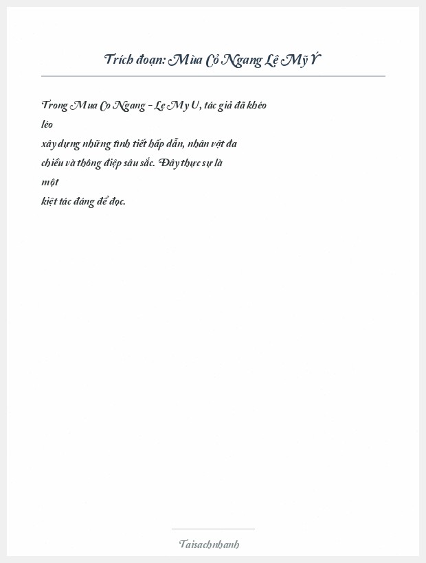 Trích đoạn Mùa Cỏ Ngang Lê Mỹ Ý