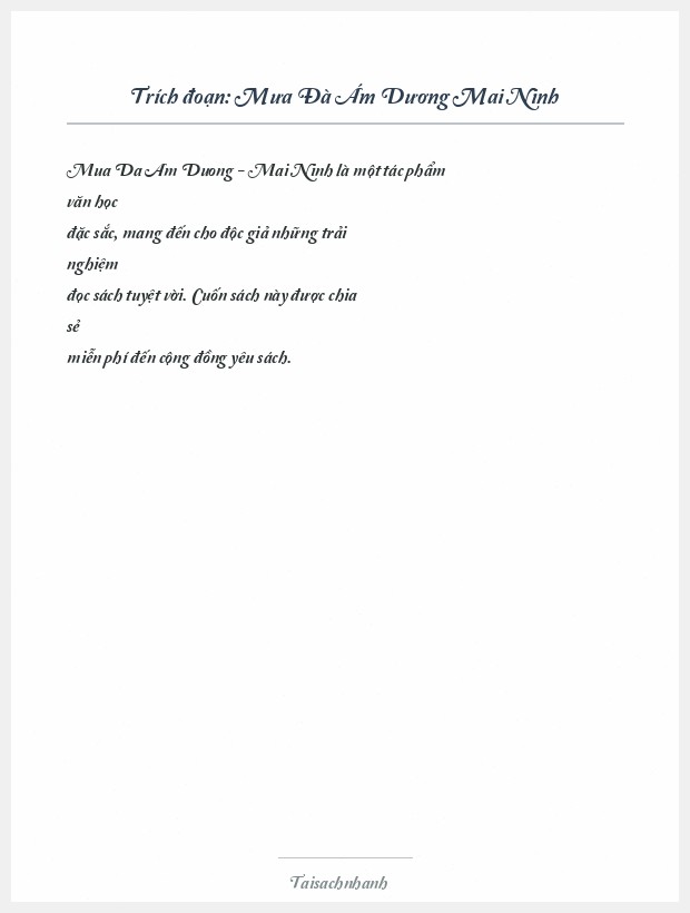 Trích đoạn Mưa Đà Ám Dương Mai Ninh