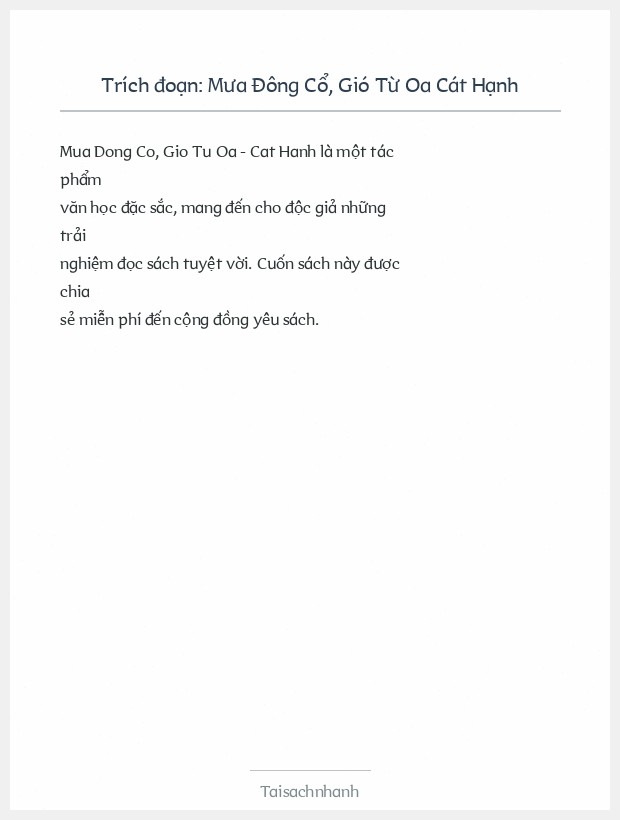 Trích đoạn Mưa Đông Cổ, Gió Từ Oa Cát Hạnh