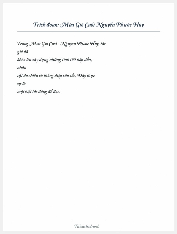 Trích đoạn Mùa Gió Cuối Nguyễn Phước Huy