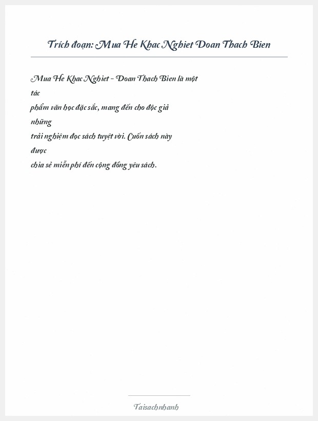 Trích đoạn Mua He Khac Nghiet Doan Thach Bien
