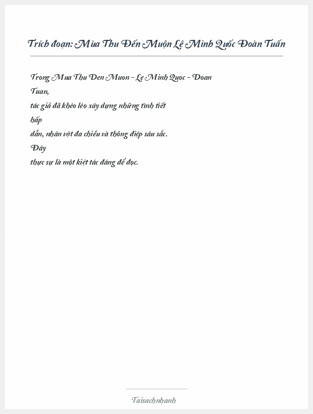 Trích đoạn Mùa Thu Đến Muộn Lê Minh Quốc Đoàn Tuấn