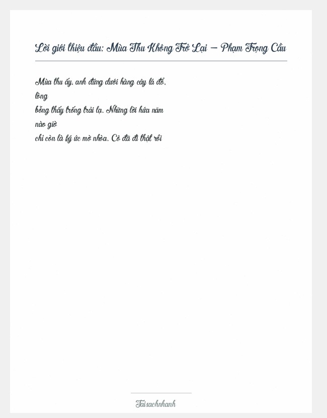 Trích đoạn Mùa Thu Không Trở Lại - Phạm Trọng Cầu