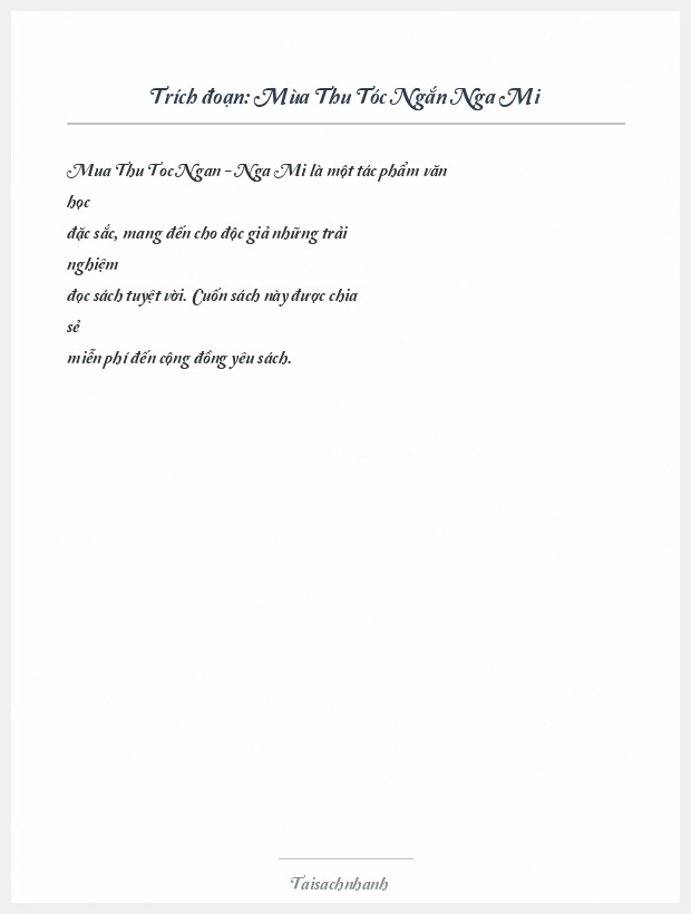 Trích đoạn Mùa Thu Tóc Ngắn Nga Mi