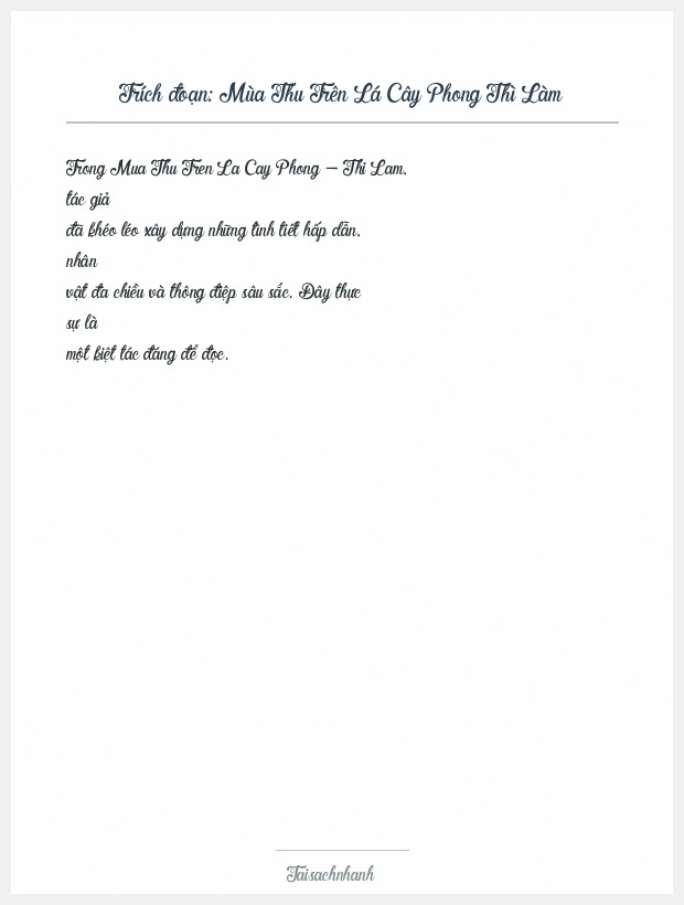 Trích đoạn Mùa Thu Trên Lá Cây Phong Thì Làm