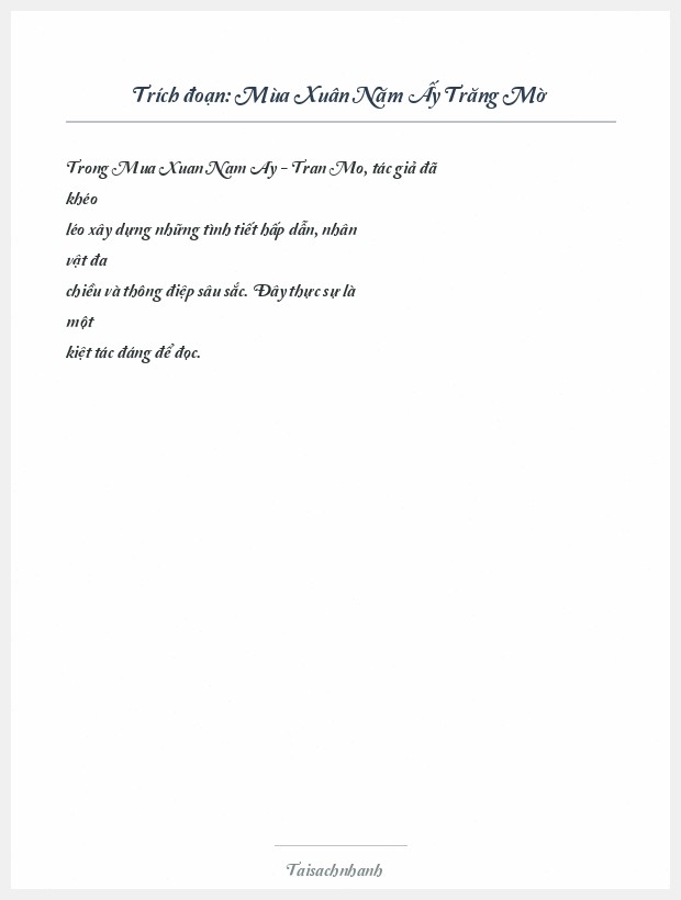 Trích đoạn Mùa Xuân Năm Ấy Trăng Mờ