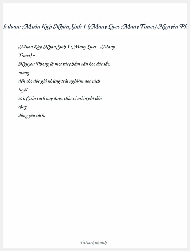 Trích đoạn Muôn Kiếp Nhân Sinh 1 (Many Lives Many Times) Nguyên Phong