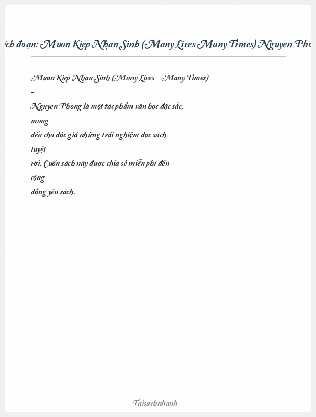 Trích đoạn Muon Kiep Nhan Sinh (Many Lives Many Times) Nguyen Phong