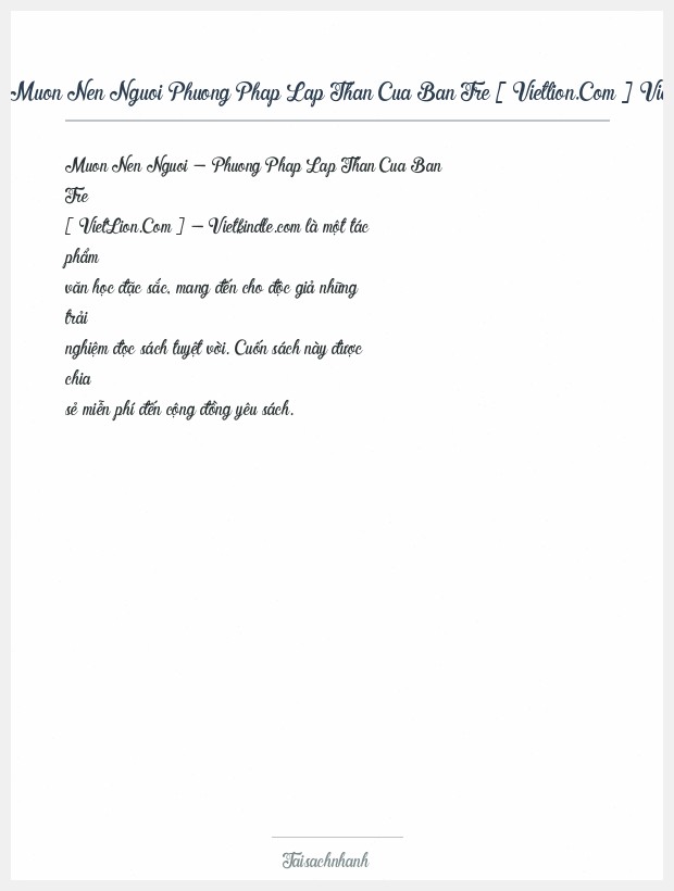Trích đoạn Muon Nen Nguoi Phuong Phap Lap Than Cua Ban Tre [ Vietlion.Com ] Vietkindle.Com