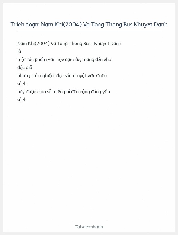 Trích đoạn Nam Khi(2004) Va Tong Thong Bus Khuyet Danh