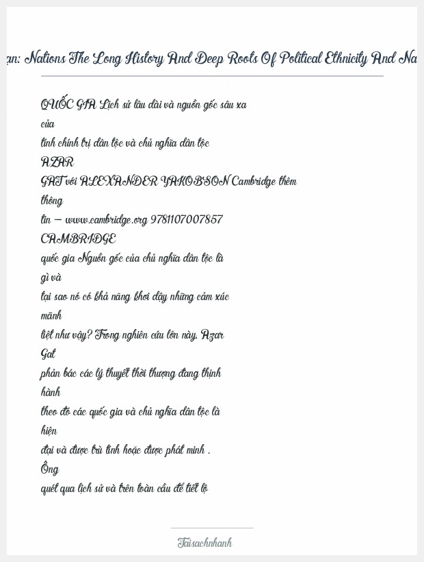 Trích đoạn Nations The Long History And Deep Roots Of Political Ethnicity And Nationalism