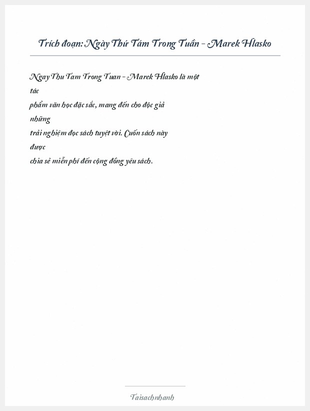 Trích đoạn Ngày Thứ Tám Trong Tuần - Marek Hlasko