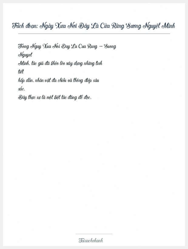 Trích đoạn Ngày Xưa Nơi Đây Là Cửa Rừng Sương Nguyệt Minh