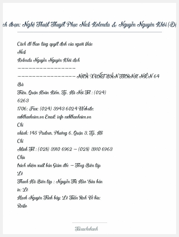 Trích đoạn Nghệ Thuật Thuyết Phục Nick Kolenda & Nguyễn Nguyên Khôi (Dịch)