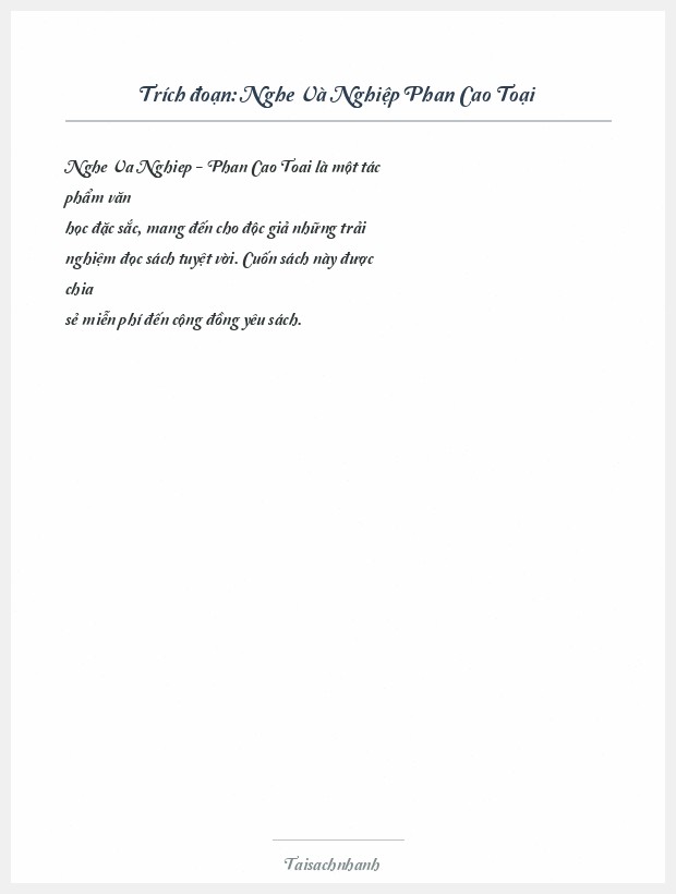Trích đoạn Nghe Và Nghiệp Phan Cao Toại