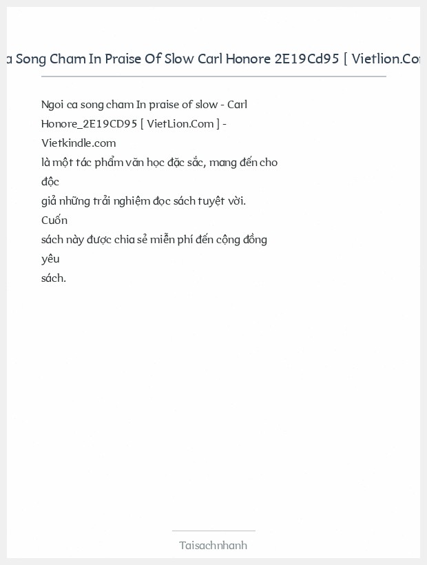 Trích đoạn Ngoi Ca Song Cham In Praise Of Slow Carl Honore 2E19Cd95 [ Vietlion.Com ] Vietkindle.Com
