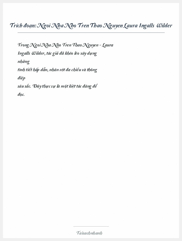 Trích đoạn Ngoi Nha Nho Tren Thao Nguyen Laura Ingalls Wilder