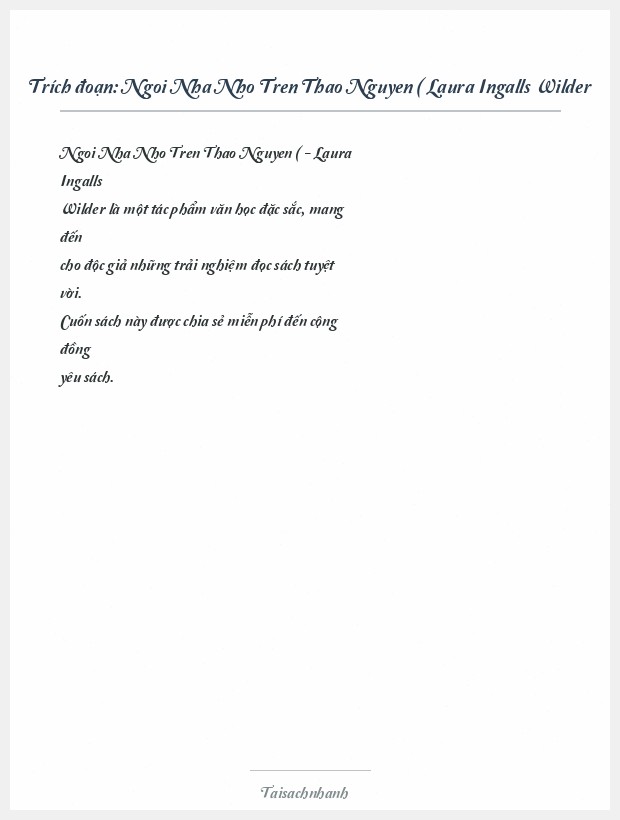 Trích đoạn Ngoi Nha Nho Tren Thao Nguyen ( Laura Ingalls Wilder