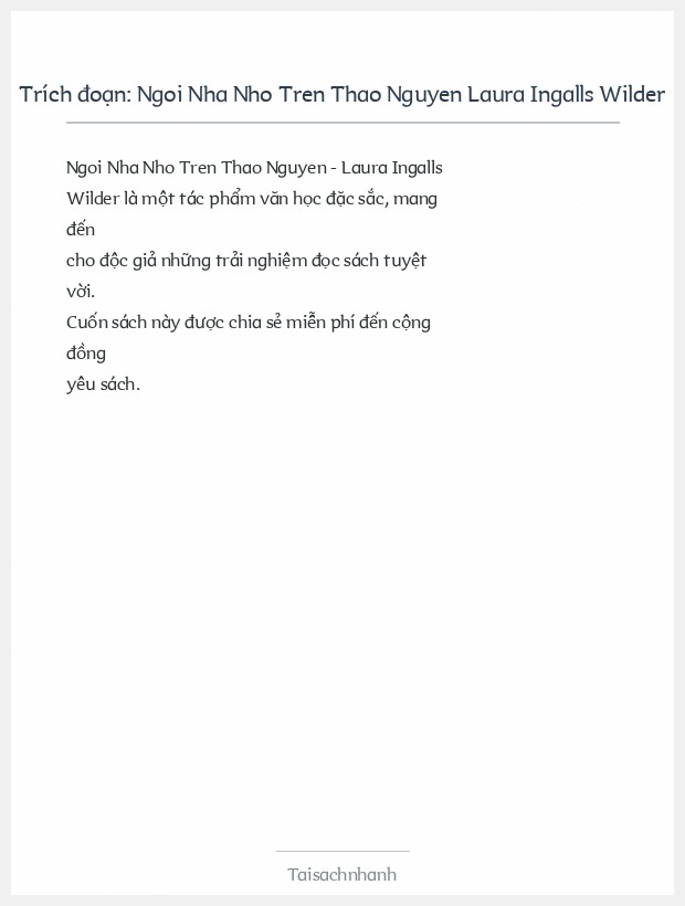 Trích đoạn Ngoi Nha Nho Tren Thao Nguyen Laura Ingalls Wilder