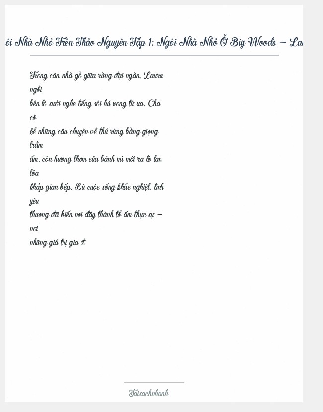 Trích đoạn Ngôi Nhà Nhỏ Trên Thảo Nguyên Tập 1: Ngôi Nhà Nhỏ Ở Big Woods - Laura Ingalls Wilder